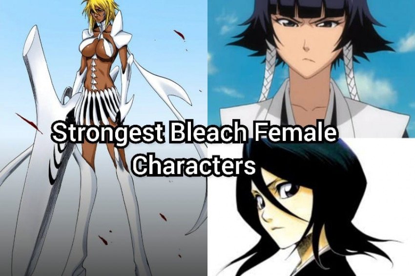 Stronger bleach. Bleach female. Bleach female characters. Strongest Bleach character. Strongest in Bleach.